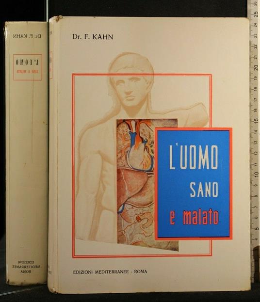 L' Uomo Sano e Malato - Fritz Kahn - copertina