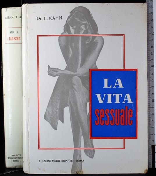 La vita sessuale - Fritz Kahn - copertina