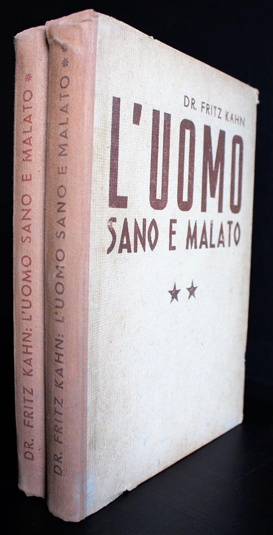L' uomo sano e malato. Vol 1-2 - Fritz Kahn - copertina