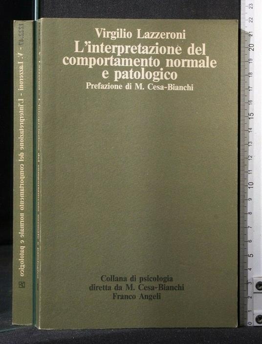 L' Interpretazione Del Comportamento Normale e Patologico - Virgilio Lazzeroni - copertina