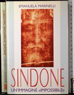 Sindone. Un'immagine ''impossibilè'