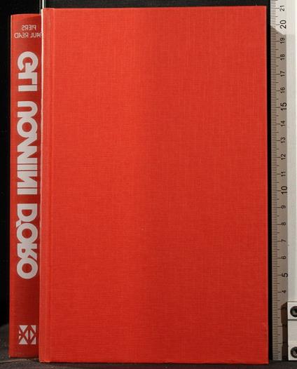 Gli Uomini - Piers Paul Read - copertina