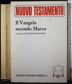 Nuovo testamento il vangelo secondo Marco Vol I