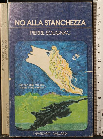 No alla stanchezza - Pierre Solignac - copertina