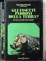 Gli insetti padroni della Terra?