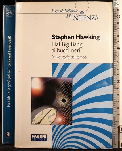 Dal Big Bang ai buchi neri - Stephen Hawking - copertina