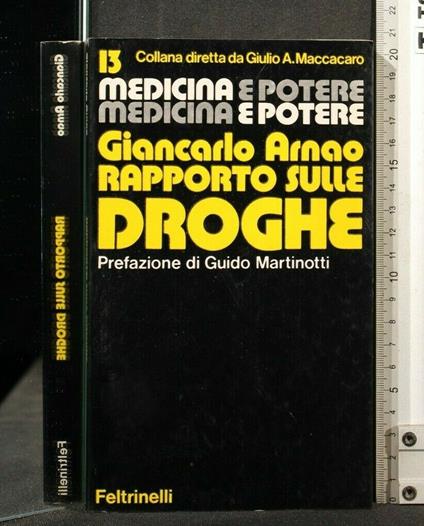 Rapporto Sulle Droghe - Giancarlo Arnao - copertina