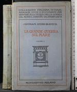 La grande guerra sul mare. Vol II