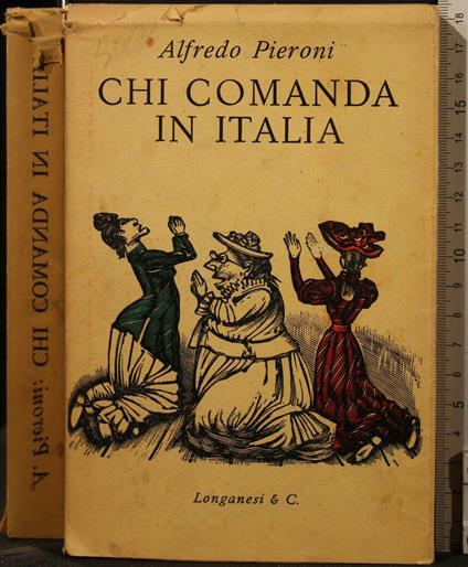Chi Comanda in Italia - Alfredo Pieroni - copertina