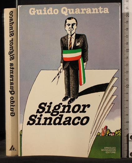 Signor sindaco - Guido Quaranta - copertina