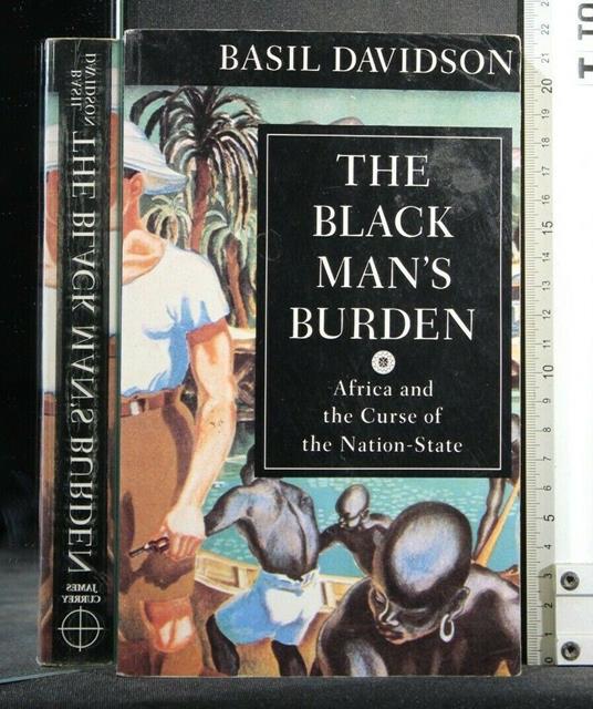 The Black Man'S Buden - Basil Davidson - copertina