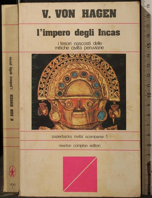 L' Impero Degli Incas - Victor von Hagen - copertina