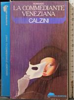 La Commediante Veneziana