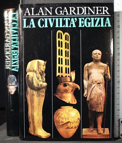 La civiltà egizia - Alan Gardiner - copertina