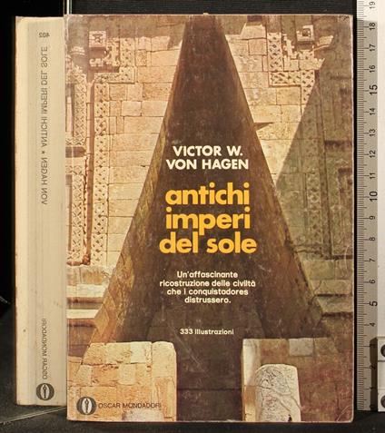 Antichi imperi del sole - Victor von Hagen - copertina