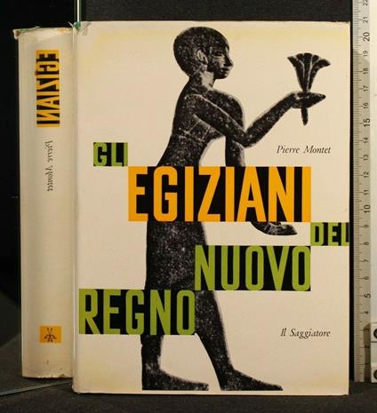 Gli Egiziani Del Nuovo Regno - Pierre Montet - copertina