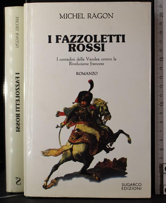 I fazzoletti rossi - Michel Ragon - copertina