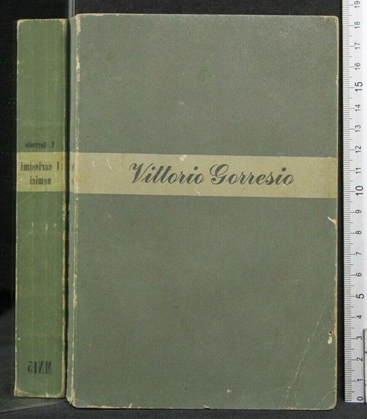 I Carissimi Nemici - Vittorio Gorresio - copertina