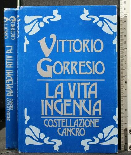 La Vita Ingenua - Vittorio Gorresio - copertina