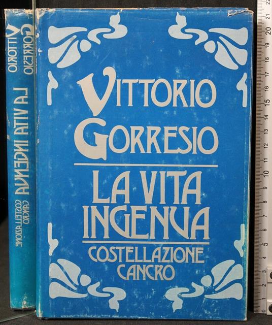 La Vita Ingenua - Vittorio Gorresio - copertina