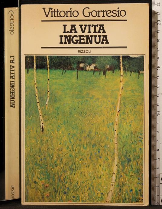 La vita ingenua - Vittorio Gorresio - copertina