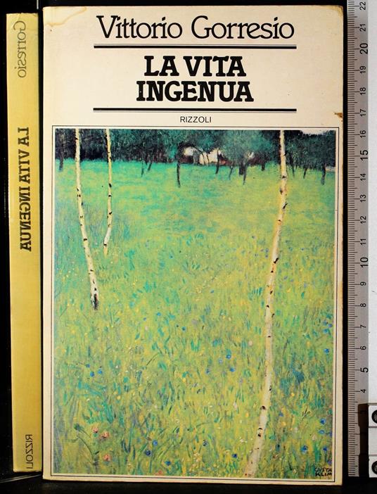 La vita ingenua - Vittorio Gorresio - copertina
