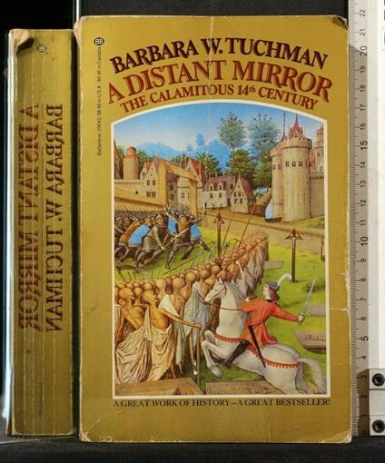 A Distant Mirror The Calamitous 14° Century - Barbara W. Tuchman - copertina
