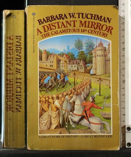 A Distant Mirror The Calamitous 14° Century - Barbara W. Tuchman - copertina