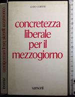 Concretezza liberale per il mezzogiorno