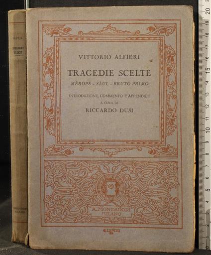 Tragedie scelte. Merope-Saul-Bruto primo - Paola Alfieri - copertina