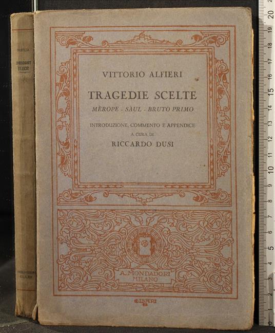 Tragedie scelte. Merope-Saul-Bruto primo - Paola Alfieri - copertina