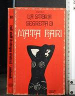 La Storia Segreta di Mata Hari