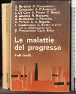 Le malattie del progresso