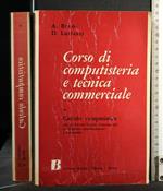 Corso di Computisteria e Tecnica Commerciale Vol. 1