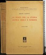 Le fonti per la storia antica greca e romana. Vol 1
