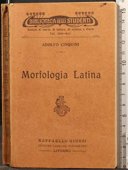 Morfologia latina - Adolfo Cinquini - copertina