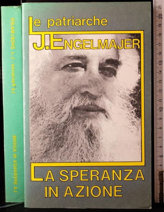 La speranza in azione - Lucien J. Engelmajer - copertina