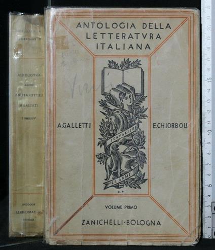 Antologia Della Letteratura Italiana Vol. 1 - Alfredo Galletti - copertina