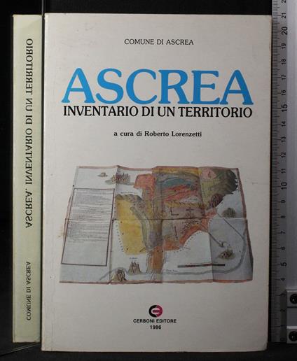 Ascerea. Inventario di un territorio - Giulio Lorenzetti - copertina