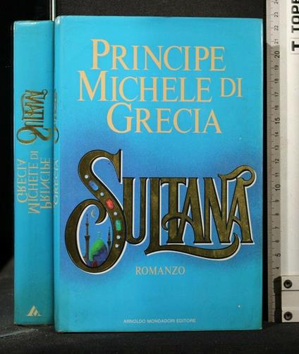Sultana - Michele (principe di Grecia) - copertina