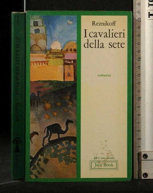 I Cavalieri Della Sete - L. O. Reznikov - copertina