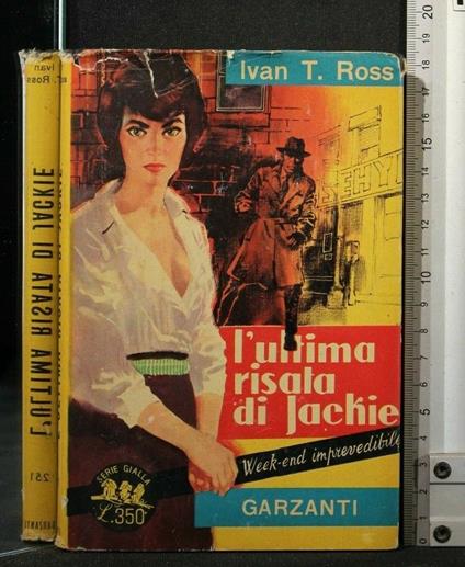 L' Ultima Risata di Jackie - Gary Ross - copertina