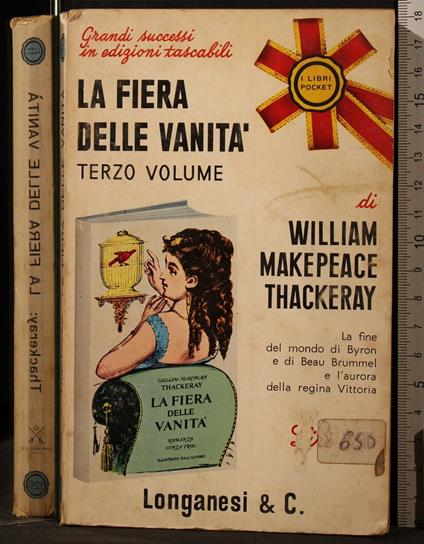 La Fiera Delle Vanitã. Vol 3 - William M. Thackeray - copertina