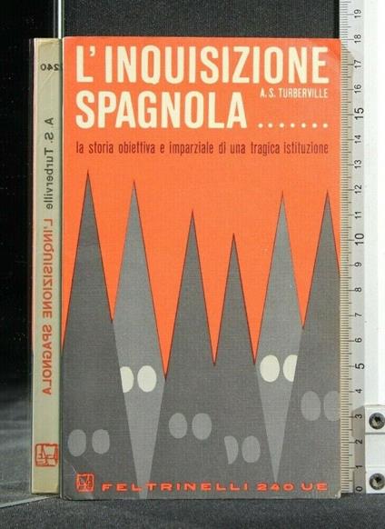 L' Inquisizione Spagnola - A. S. Turberville - copertina