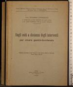 Esiti e distanza interventi per ulcera gastro-duodenale