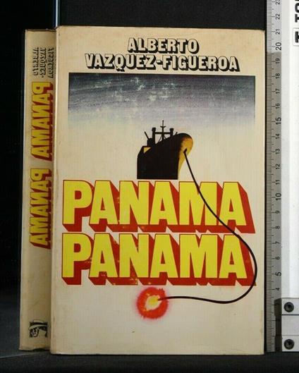 Panama Panama - Alberto Vázquez Figueroa - copertina