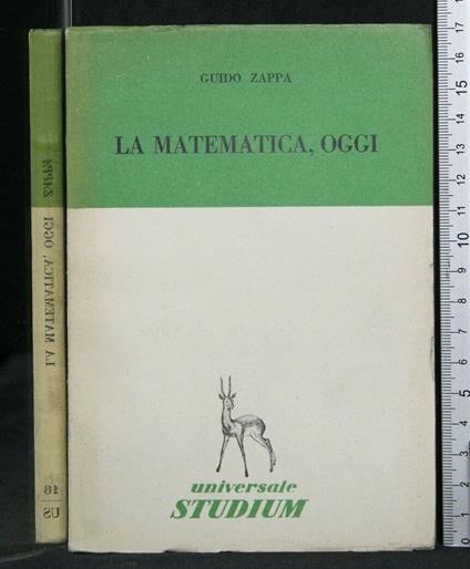 La Matematica, Oggi - Guido Zappa - copertina