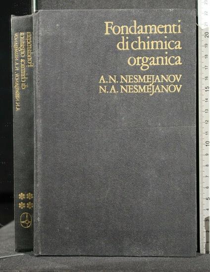 Fondamenti di Chimica Organica Vol 4 - Fondamenti di Chimica Organica Vol 4 di: Aleksandr - copertina