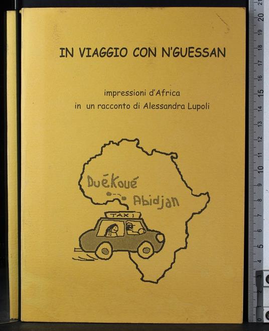 In viaggio con n'guessan - In viaggio con n'guessan di: Alessandra Lupoli - copertina