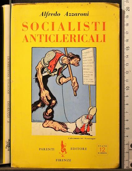 Socialisti anticlericali - Socialisti anticlericali di: Alfedo Azzaroni - copertina